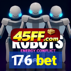 176 bet